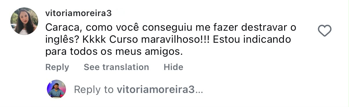 Depoimento de vitoriamoreira3 sobre o curso Inglês Autodidata